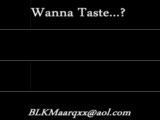 wanna taste