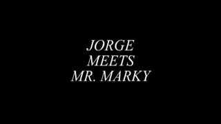 Jorge meets Mr. Marky