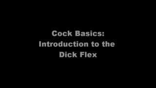 The Ron Show: Cock Basics: Dick Flexing